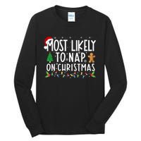 Most Likely To Nap On Christmas Funny Family Christmas Tall Long Sleeve T-Shirt