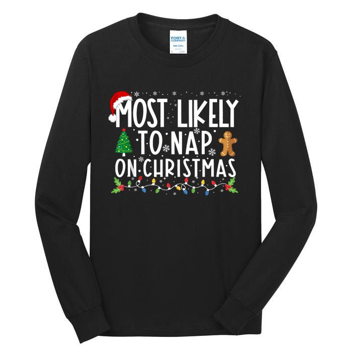 Most Likely To Nap On Christmas Funny Family Christmas Tall Long Sleeve T-Shirt