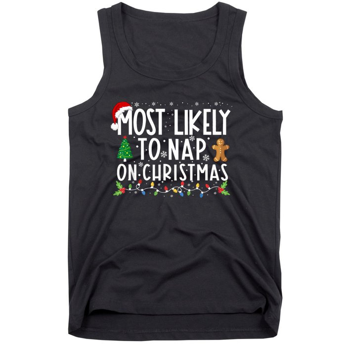 Most Likely To Nap On Christmas Funny Family Christmas Tank Top