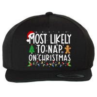 Most Likely To Nap On Christmas Funny Family Christmas Wool Snapback Cap