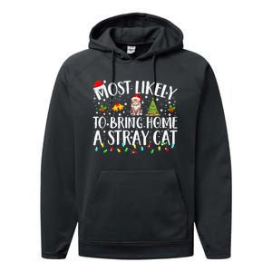 Most Likely To Bring Home A Stray Cat Matching Christmas Performance Fleece Hoodie