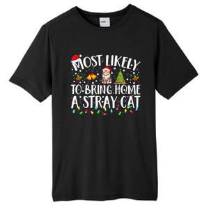 Most Likely To Bring Home A Stray Cat Matching Christmas Tall Fusion ChromaSoft Performance T-Shirt