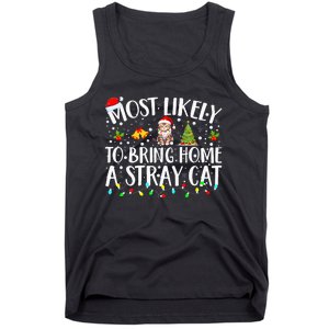 Most Likely To Bring Home A Stray Cat Matching Christmas Tank Top