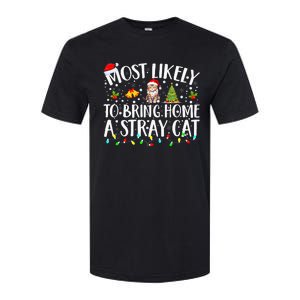 Most Likely To Bring Home A Stray Cat Matching Christmas Softstyle CVC T-Shirt