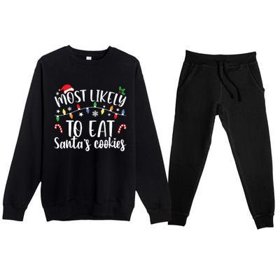 Most Likely To Eat Santas Cookies Christmas Family Matching Premium Crewneck Sweatsuit Set