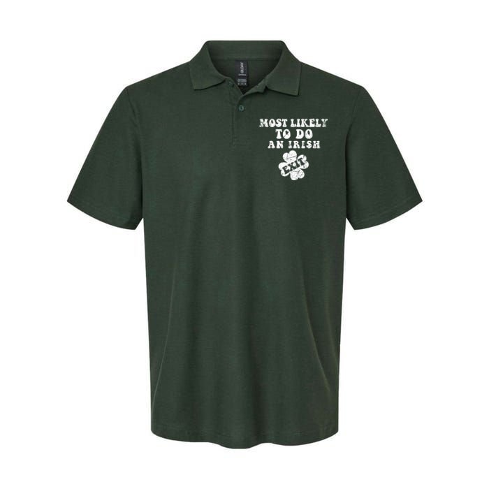 Most Likely To Do An Irish Exit Funny St Patricks Day Softstyle Adult Sport Polo