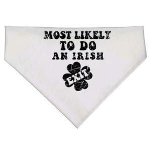 Most Likely To Do An Irish Exit Funny St Patricks Day USA-Made Doggie Bandana