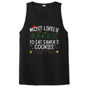 Most Likely To Eat SantaS Cookies Matching Christmas PosiCharge Competitor Tank