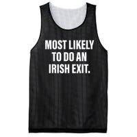 Most Likely To Do An Irish Exit Mesh Reversible Basketball Jersey Tank