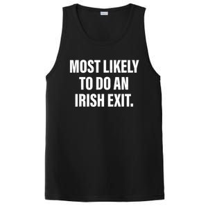 Most Likely To Do An Irish Exit PosiCharge Competitor Tank