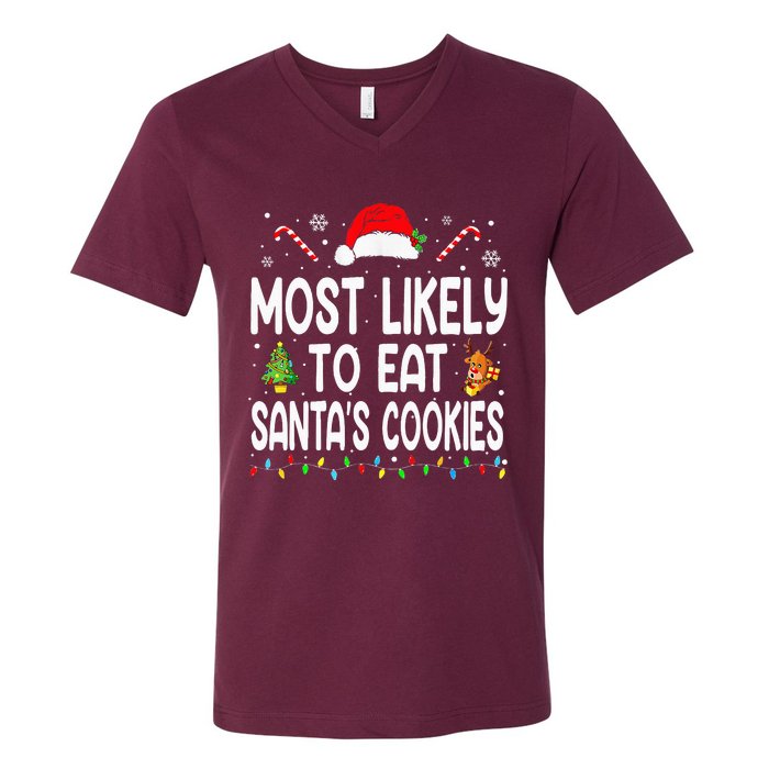 Most Likely To Eat Santas Cookies Christmas Family Pajamas V-Neck T-Shirt