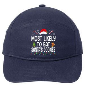 Most Likely To Eat Santas Cookies Christmas Family Pajamas 7-Panel Snapback Hat