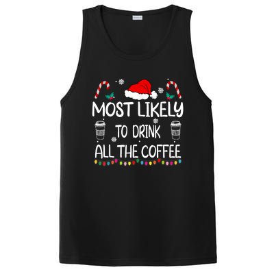 Most Likely To Drink All The Coffee Christmas Family PosiCharge Competitor Tank