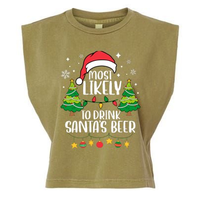 Most Likely To Drink SantaS Beer Matching Family Christmas Garment-Dyed Women's Muscle Tee