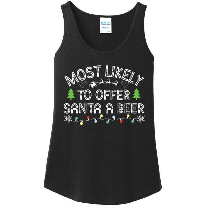 Most Likely To Offer Santa A Beer Funny Drinking Christmas Ladies Essential Tank