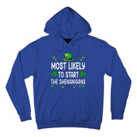 Most Likely To Start The Shenanigans Funny St Patricks Day Hoodie