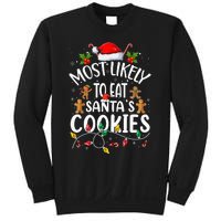 Most Likely To Eat SantaS Cookies Christmas Family Matching Sweatshirt