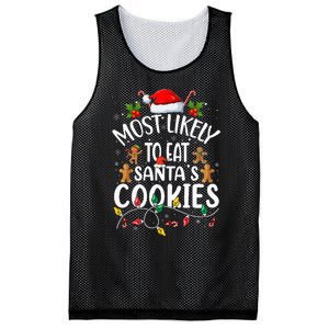 Most Likely To Eat SantaS Cookies Christmas Family Matching Mesh Reversible Basketball Jersey Tank