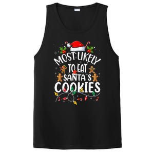 Most Likely To Eat SantaS Cookies Christmas Family Matching PosiCharge Competitor Tank