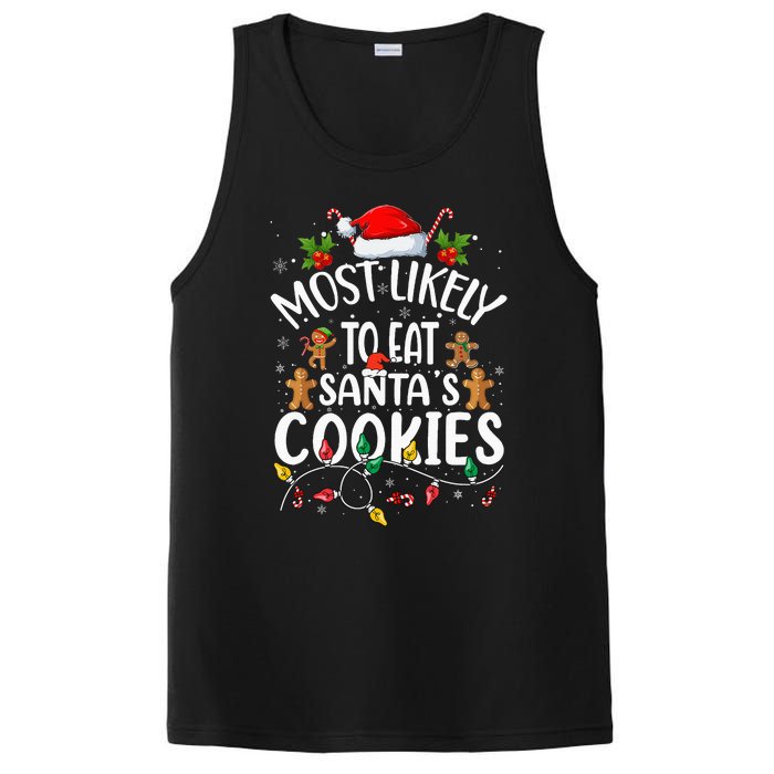 Most Likely To Eat SantaS Cookies Christmas Family Matching PosiCharge Competitor Tank