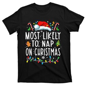 Most Likely To Nap On Christmas Family Christmas Pajamas T-Shirt