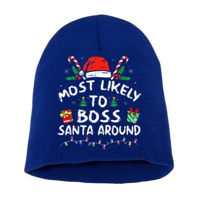 Most Likely To Boss Santa Around Family Matching Christmas  Short Acrylic Beanie