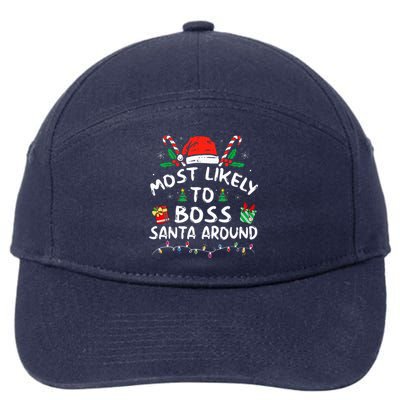 Most Likely To Boss Santa Around Family Matching Christmas  7-Panel Snapback Hat