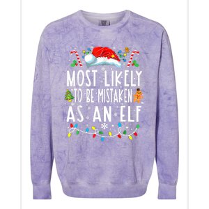 Most Likely To Be Mistaken As An Elf Christmas Family Colorblast Crewneck Sweatshirt