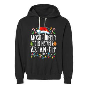 Most Likely To Be Mistaken As An Elf Christmas Family Garment-Dyed Fleece Hoodie