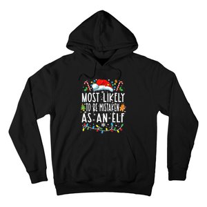 Most Likely To Be Mistaken As An Elf Christmas Family Hoodie