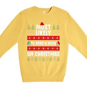 Most Likely To Read A Book On Christmas Matching Family  Premium Crewneck Sweatshirt