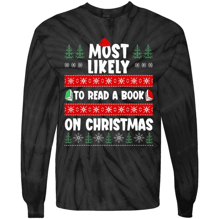 Most Likely To Read A Book On Christmas Matching Family  Tie-Dye Long Sleeve Shirt