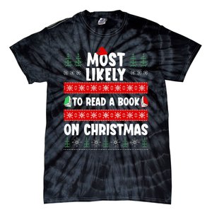 Most Likely To Read A Book On Christmas Matching Family  Tie-Dye T-Shirt