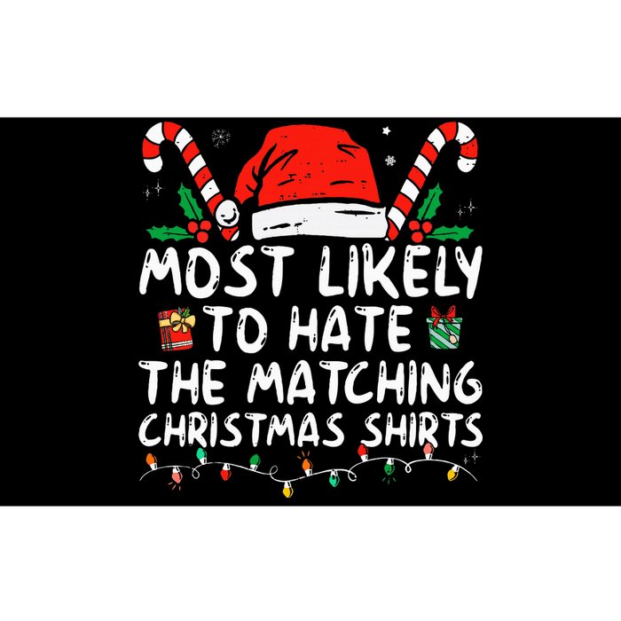 Most Likely To Hate Matching Christmas Funny Family Matching Bumper Sticker