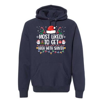 Most Likely To Get High With Santa Family Christmas Pajama Premium Hoodie