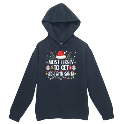 Most Likely To Get High With Santa Family Christmas Pajama Urban Pullover Hoodie