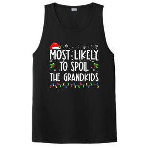 Most Likely To Spoil The GrandKid Funny Christmas Grandma PosiCharge Competitor Tank