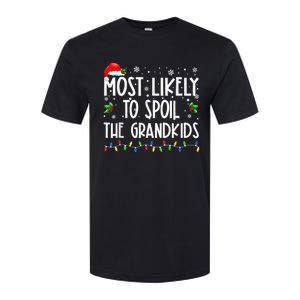 Most Likely To Spoil The GrandKid Funny Christmas Grandma Softstyle CVC T-Shirt