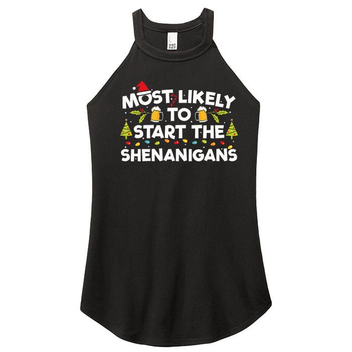 Most Likely To Start The Shenanigans Funny Family Christmas Women's Perfect Tri Rocker Tank