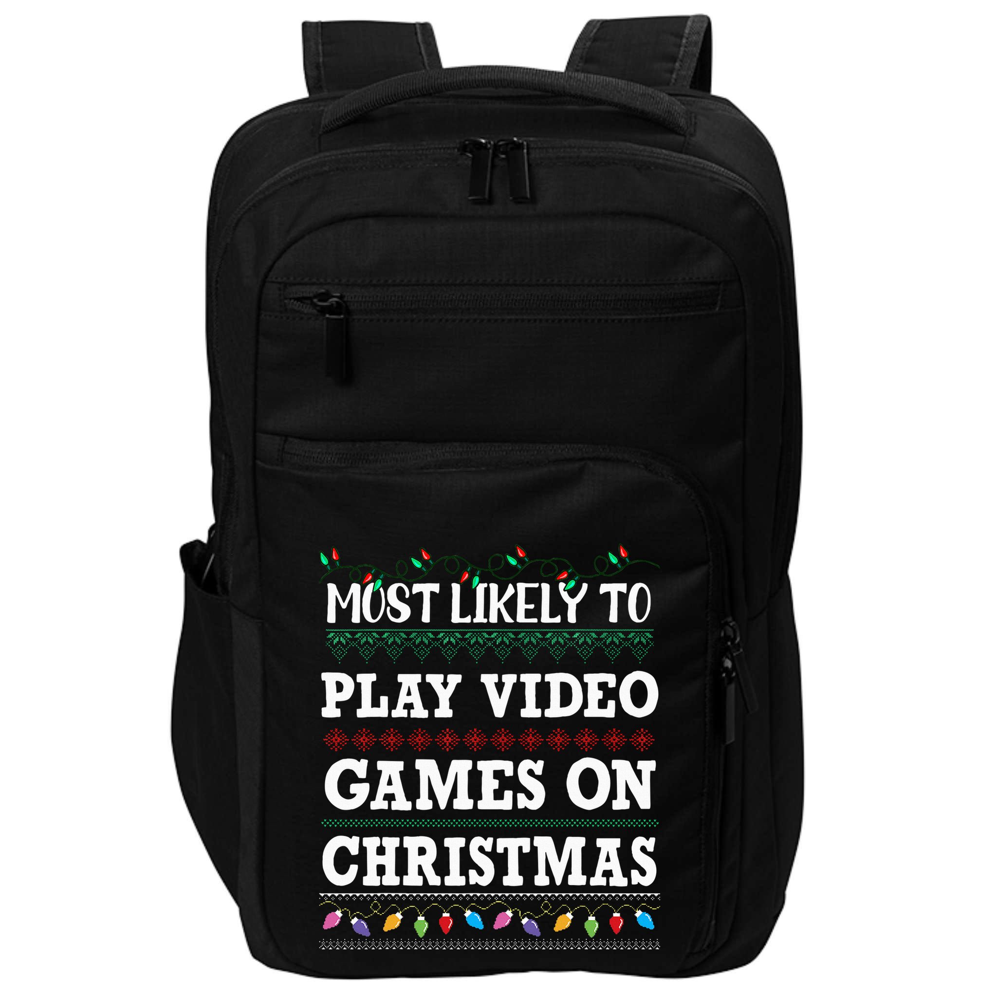Most Likely to play video games Ugly Christmas Sweater  Impact Tech Backpack