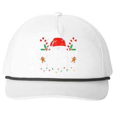 Most Likely To Bake Christmas Cookies Funny Baker Christmas Snapback Five-Panel Rope Hat