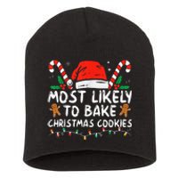 Most Likely To Bake Christmas Cookies Funny Baker Christmas Short Acrylic Beanie