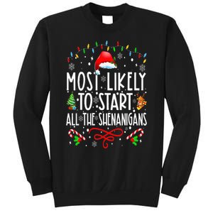 Most Likely To Start All The Shenanigans Family Xmas Holiday Sweatshirt