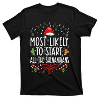 Most Likely To Start All The Shenanigans Family Xmas Holiday T-Shirt