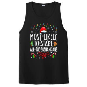 Most Likely To Start All The Shenanigans Family Xmas Holiday PosiCharge Competitor Tank