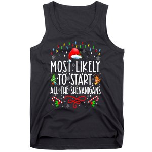 Most Likely To Start All The Shenanigans Family Xmas Holiday Tank Top