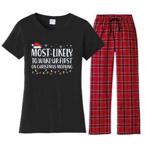 Most Likely To Wake Up First On Christmas Morning Xmas Light Women's Flannel Pajama Set