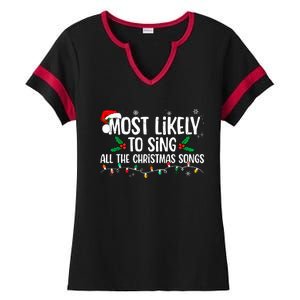 Most Likely To Sing All The Christmas Songs Family Matching Ladies Halftime Notch Neck Tee