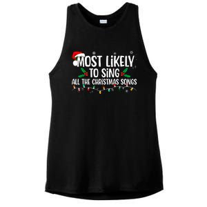 Most Likely To Sing All The Christmas Songs Family Matching Ladies PosiCharge Tri-Blend Wicking Tank