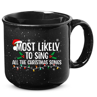 Most Likely To Sing All The Christmas Songs Family Matching 15oz Campfire Ceramic Mug